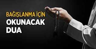 Bağışlama Duası, Okunuşu ve Anlamı
