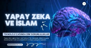 Yapay Zeka ve İslam
